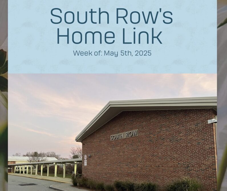 South Row Elementary School Home Link: May 5, 2025